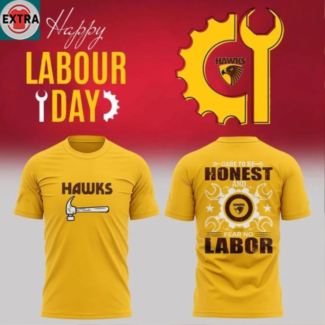 Hawthorn Hawks x Labour Day 2026 Worker Tribute Game Hoodie Shirts Unisex T-shirt, Sweatshirt, Hoodie, Long Sleeve Tee - T-Shirt, Sweatshirt, Hoodie