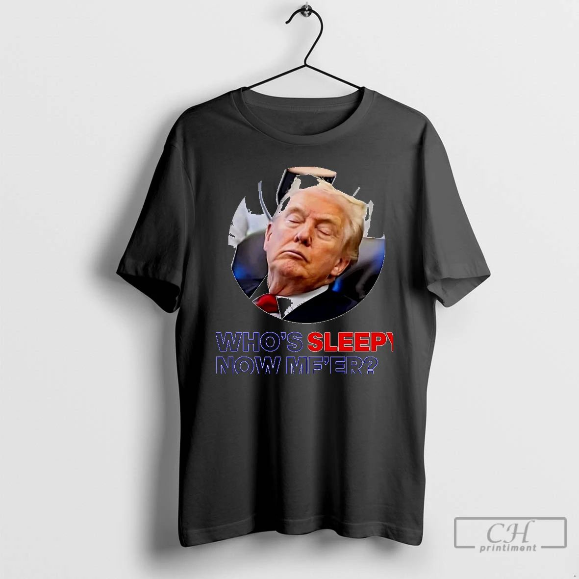 Premium Trump Whos Sleepy Now Mfer Christmas T Shirts Unisex T-shirt, Sweatshirt, Hoodie, Long Sleeve Tee - T-Shirt, Sweatshirt, Hoodie