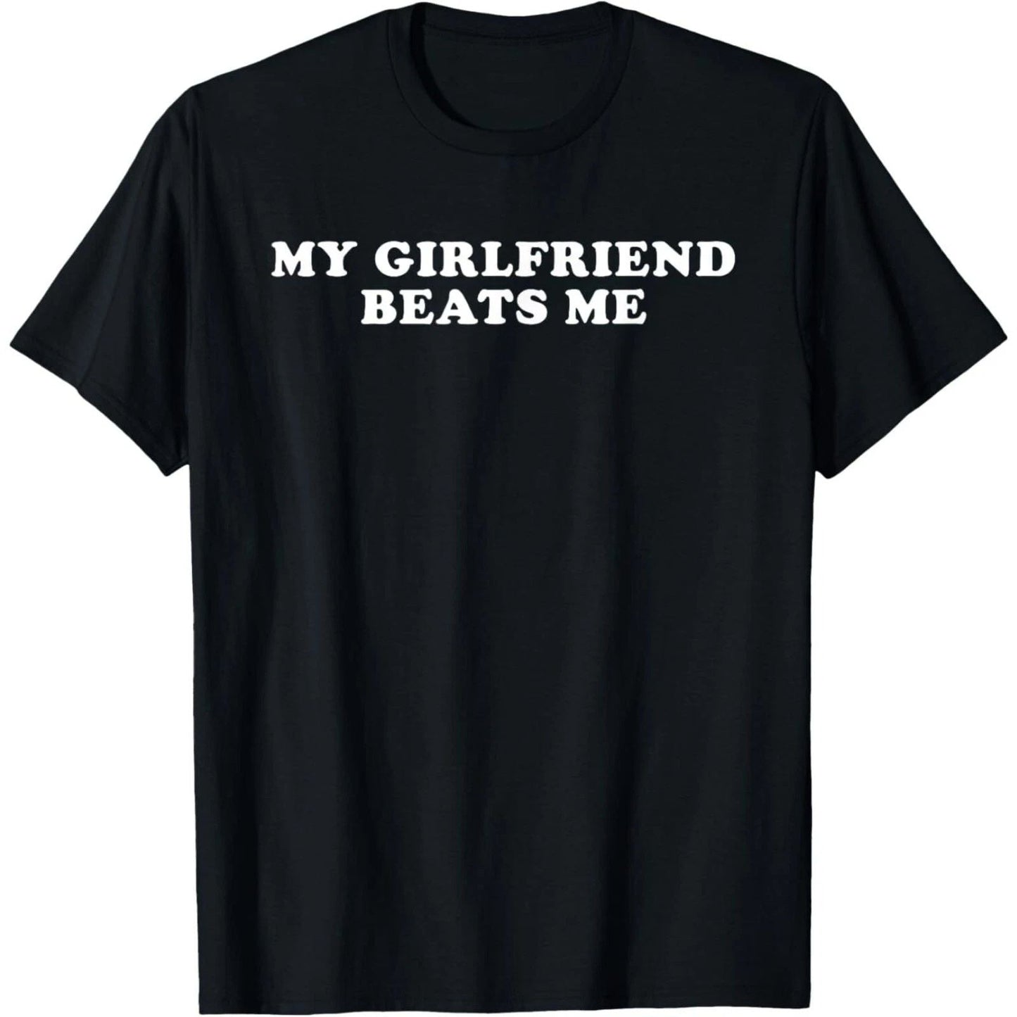 My Girlfriend Beat Me Funny T-Shirt Unisex T-shirt, Sweatshirt, Hoodie, Long Sleeve Tee - T-Shirt, Sweatshirt, Hoodie