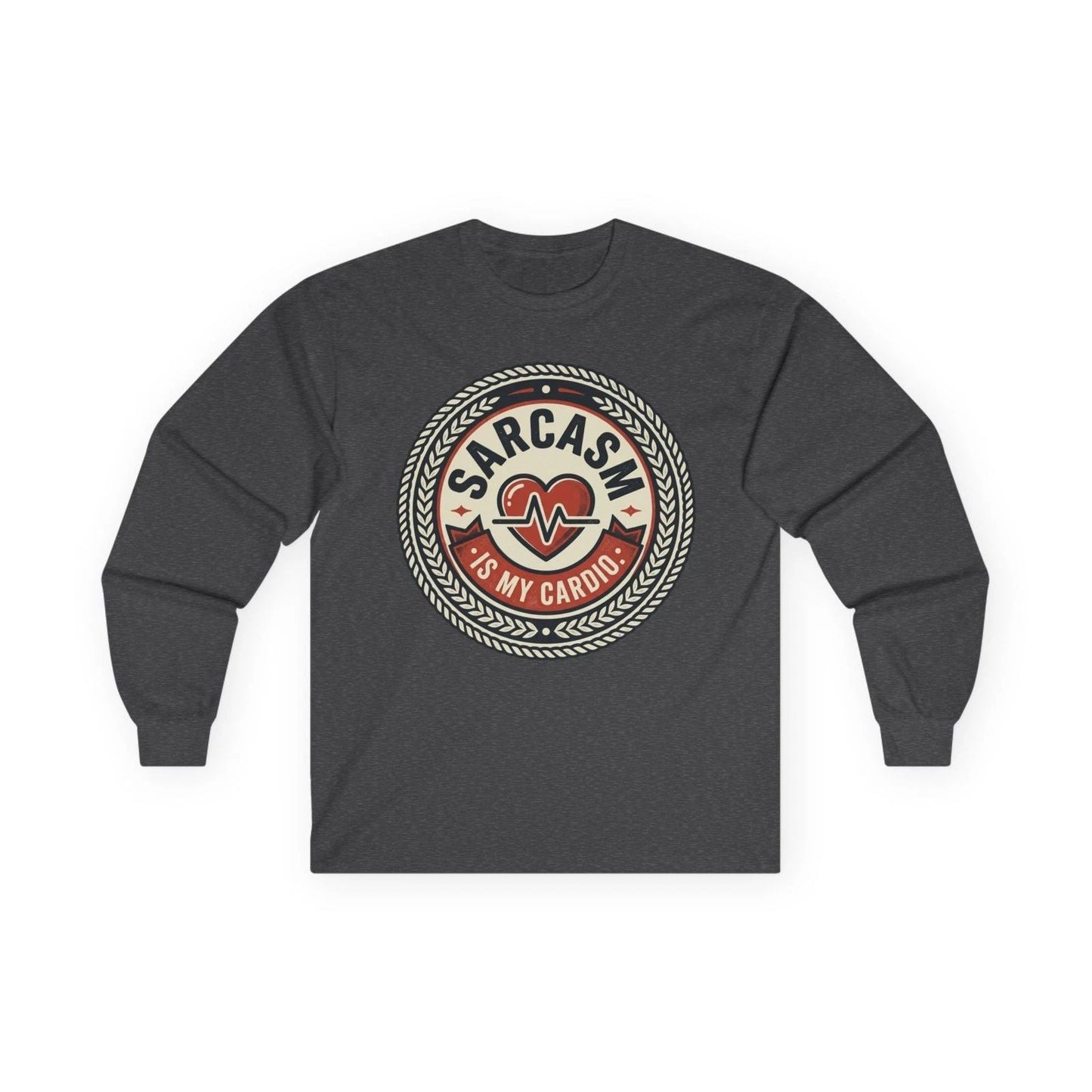 Sarcasm Is My Cardio Long Sleeve | Funny Heartbeat Graphic Tee Unisex T-shirt, Sweatshirt, Hoodie, Long Sleeve Tee - T-Shirt, Sweatshirt, Hoodie