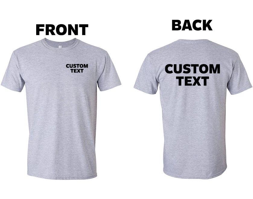 Custom T-Shirt, Personalized, Add Your Own Text, Softstyle Unisex T-shirt, Sweatshirt, Hoodie, Long Sleeve Tee - T-Shirt, Sweatshirt, Hoodie