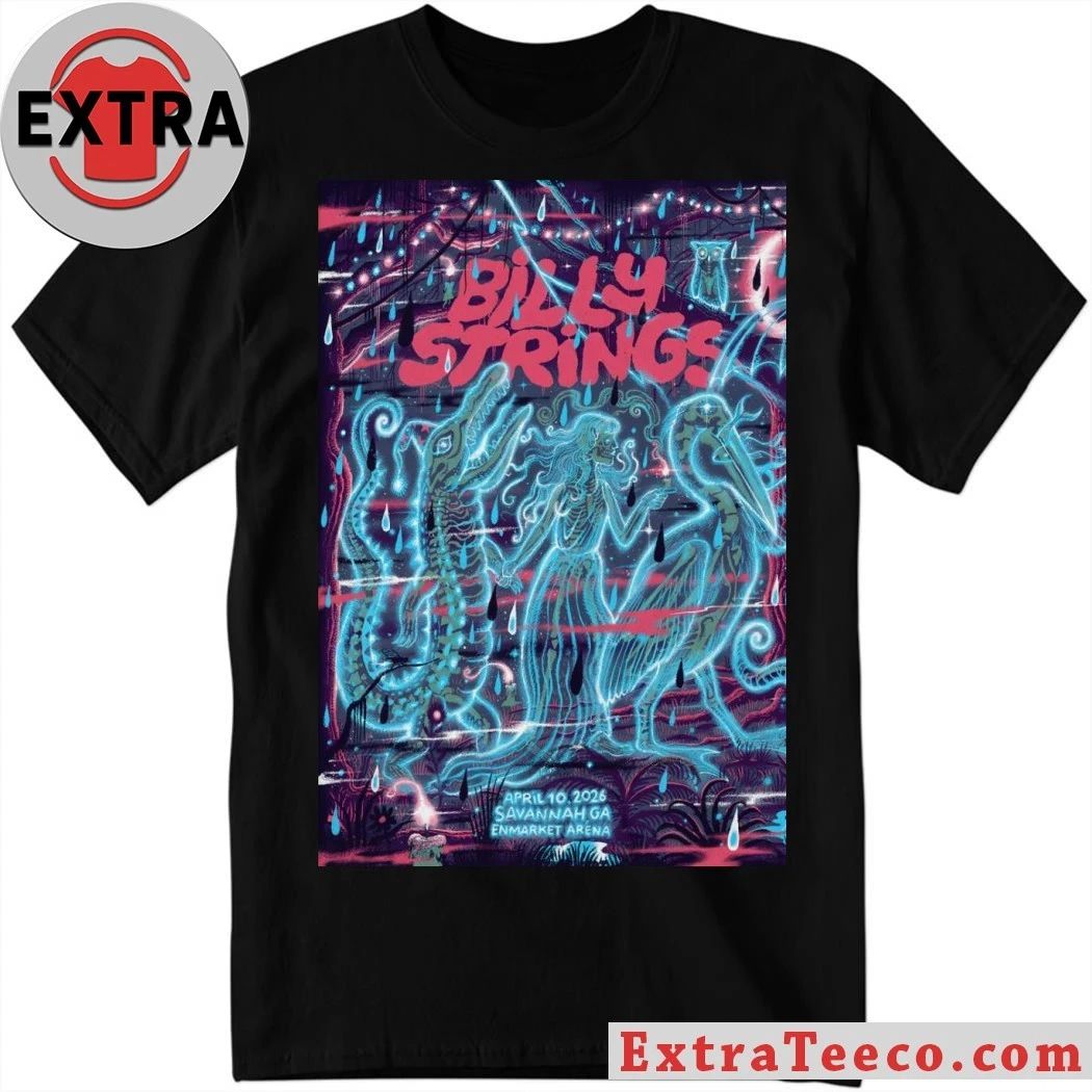 Billy Strings Enmarket Arena In Savannah GA April 10 2026 Poster Shirt Unisex T-shirt, Sweatshirt, Hoodie, Long Sleeve Tee - T-Shirt, Sweatshirt, Hoodie