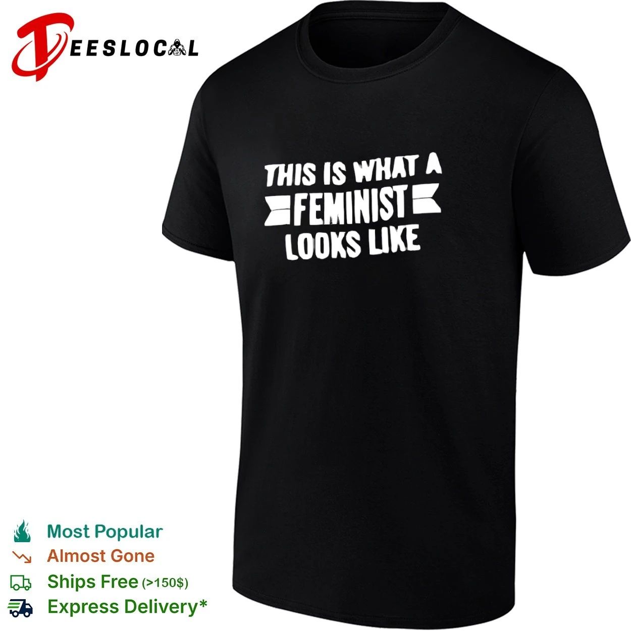 This Is What a Feminist Looks Like feminism T-shirt Unisex T-shirt, Sweatshirt, Hoodie, Long Sleeve Tee - T-Shirt, Sweatshirt, Hoodie