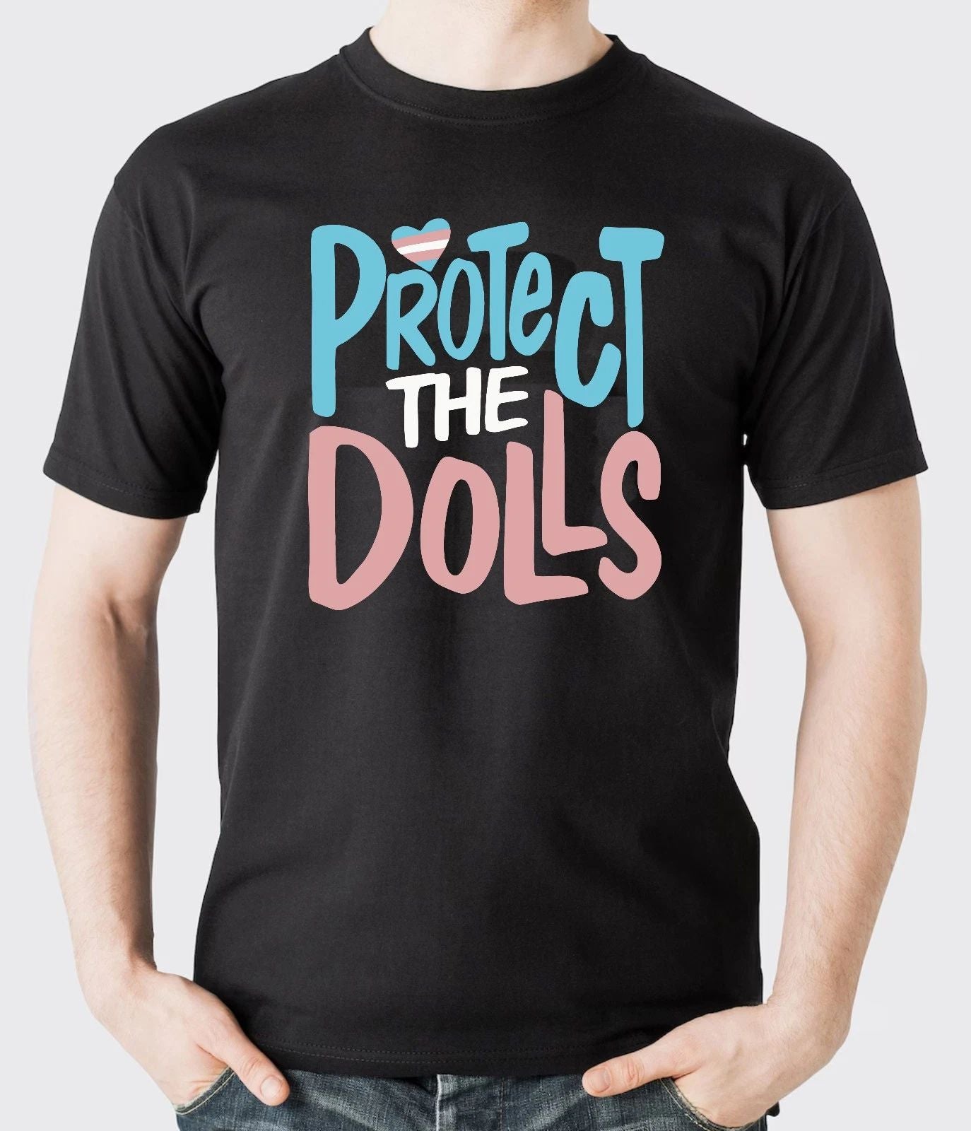 Protect The Dolls T-Shirt, Human Rights Shirt, Save The Dolls Tee, Feminism Tee Unisex T-shirt, Sweatshirt, Hoodie, Long Sleeve Tee - T-Shirt, Sweatshirt, Hoodie