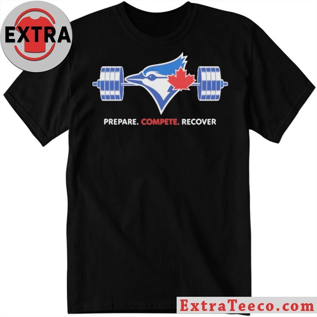 Kazuma Okamoto Blue Jays Prepare Compete Recover Logo Shirt Unisex T-shirt, Sweatshirt, Hoodie, Long Sleeve Tee - T-Shirt, Sweatshirt, Hoodie