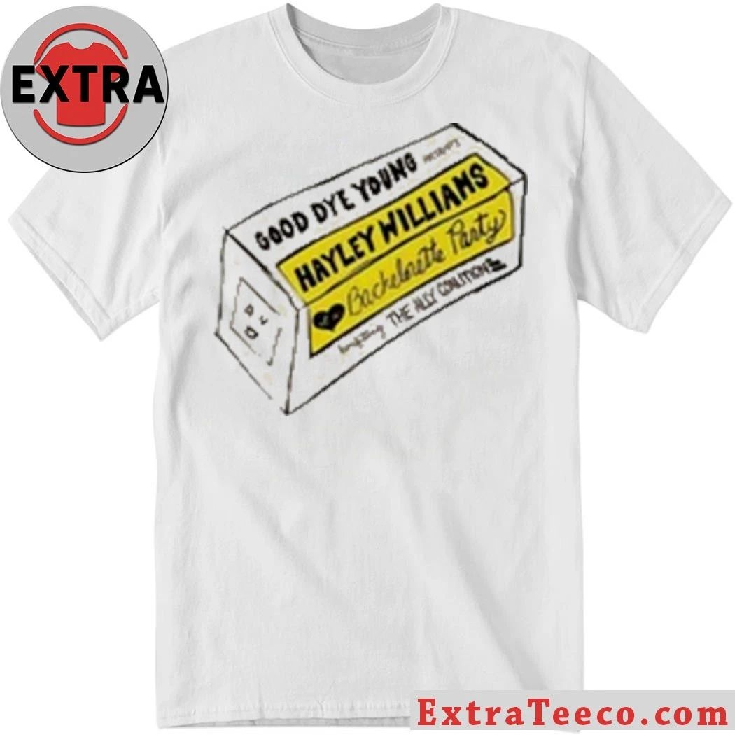 Hayley Williams GDY Tour 2026 Bachelorette T-Shirt Unisex T-shirt, Sweatshirt, Hoodie, Long Sleeve Tee - T-Shirt, Sweatshirt, Hoodie