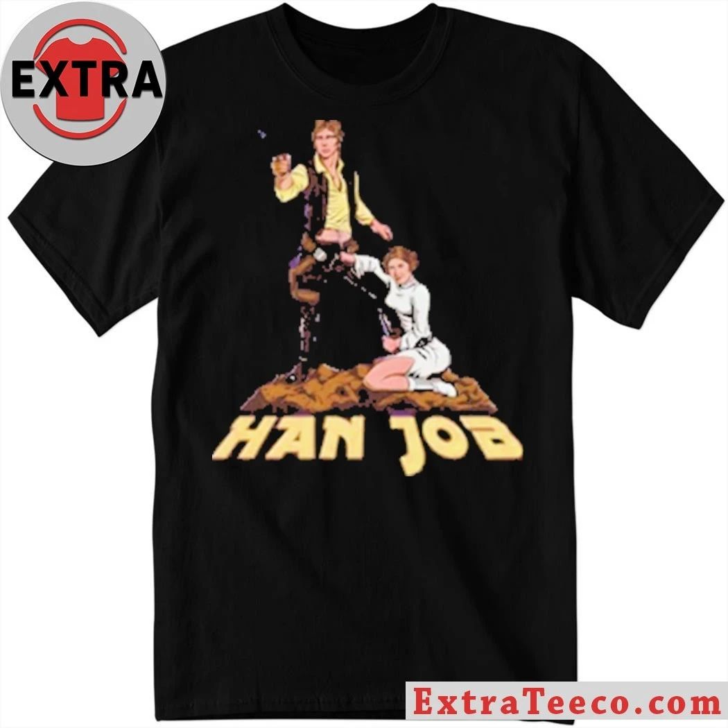 Han Job Funny Movie Graphic Parody 2026 Shirt Unisex T-shirt, Sweatshirt, Hoodie, Long Sleeve Tee - T-Shirt, Sweatshirt, Hoodie