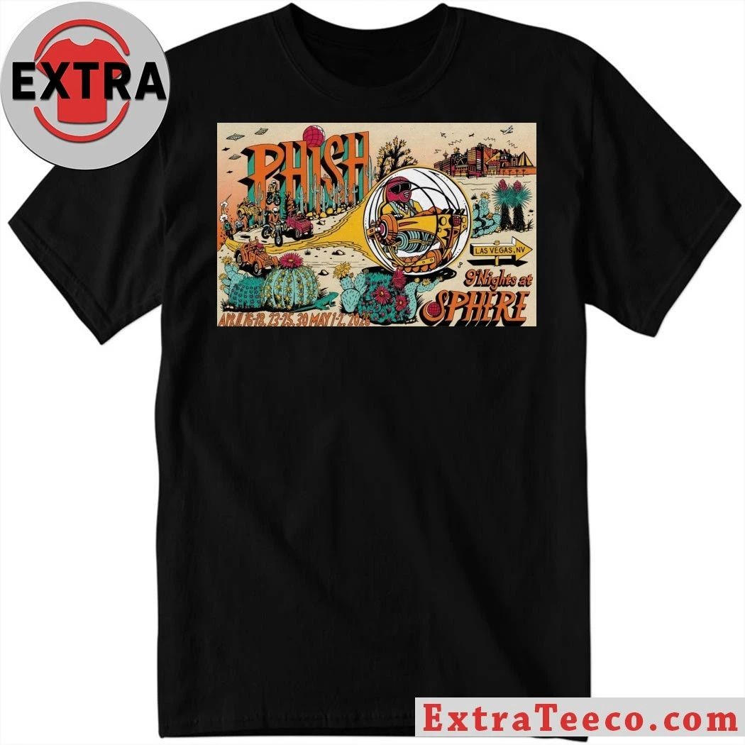 Phish At Sphere April May 2026 Las Vegas Concert Poster Shirt Unisex T-shirt, Sweatshirt, Hoodie, Long Sleeve Tee - T-Shirt, Sweatshirt, Hoodie