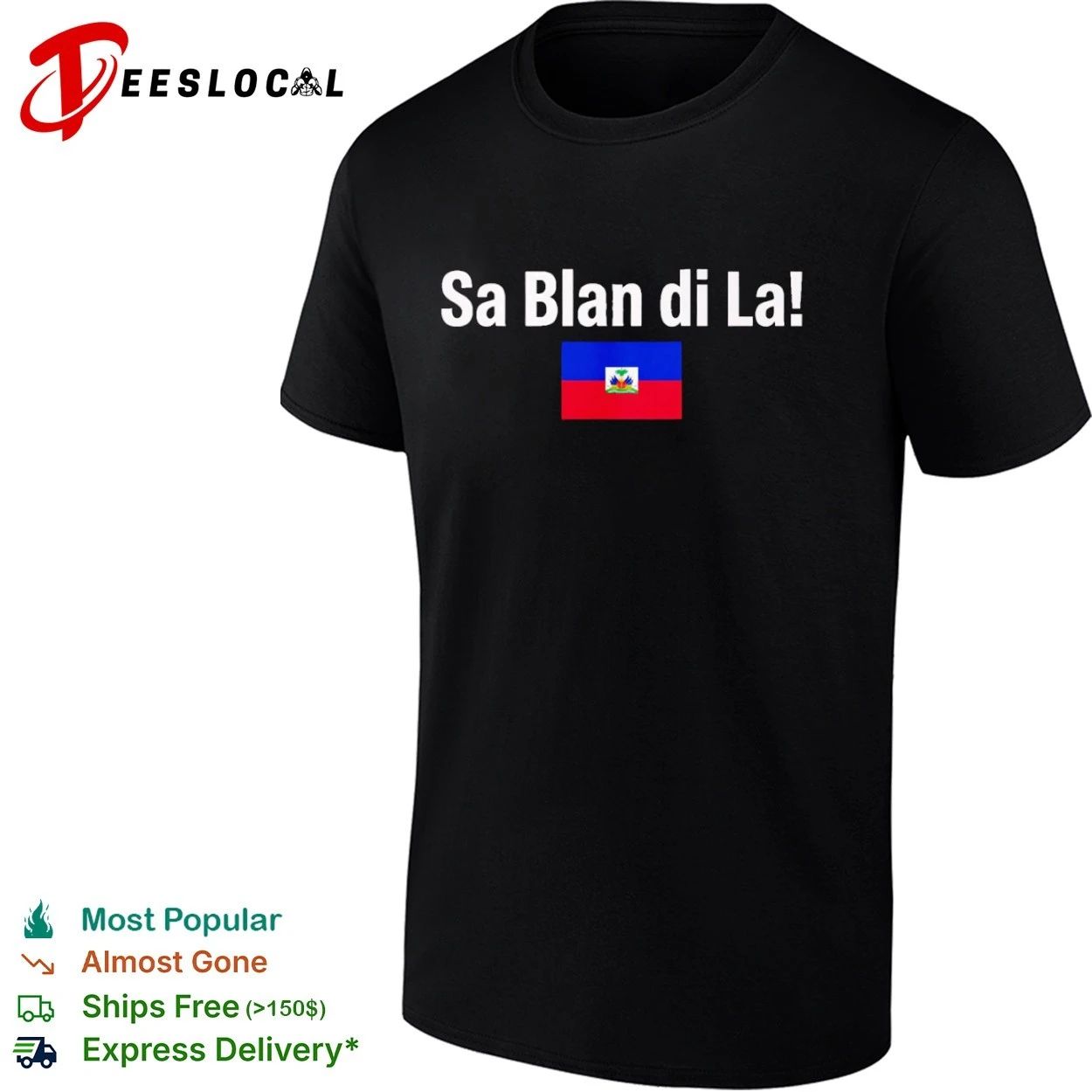Sa Blan Di La Haiti Flag Haitian Caribbean T-shirt Unisex T-shirt, Sweatshirt, Hoodie, Long Sleeve Tee - T-Shirt, Sweatshirt, Hoodie