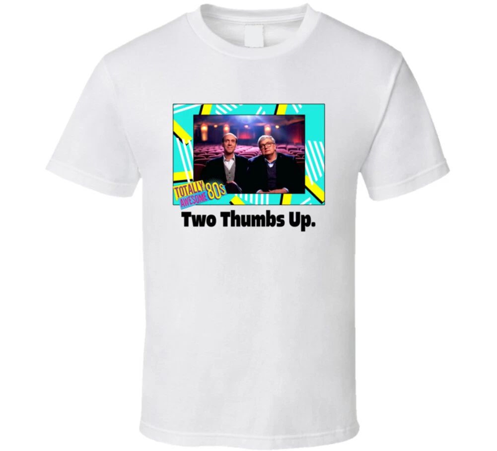 Two Thumbs Up Siskel And Ebert Fan T Shirt Unisex T-shirt, Sweatshirt, Hoodie, Long Sleeve Tee - T-Shirt, Sweatshirt, Hoodie