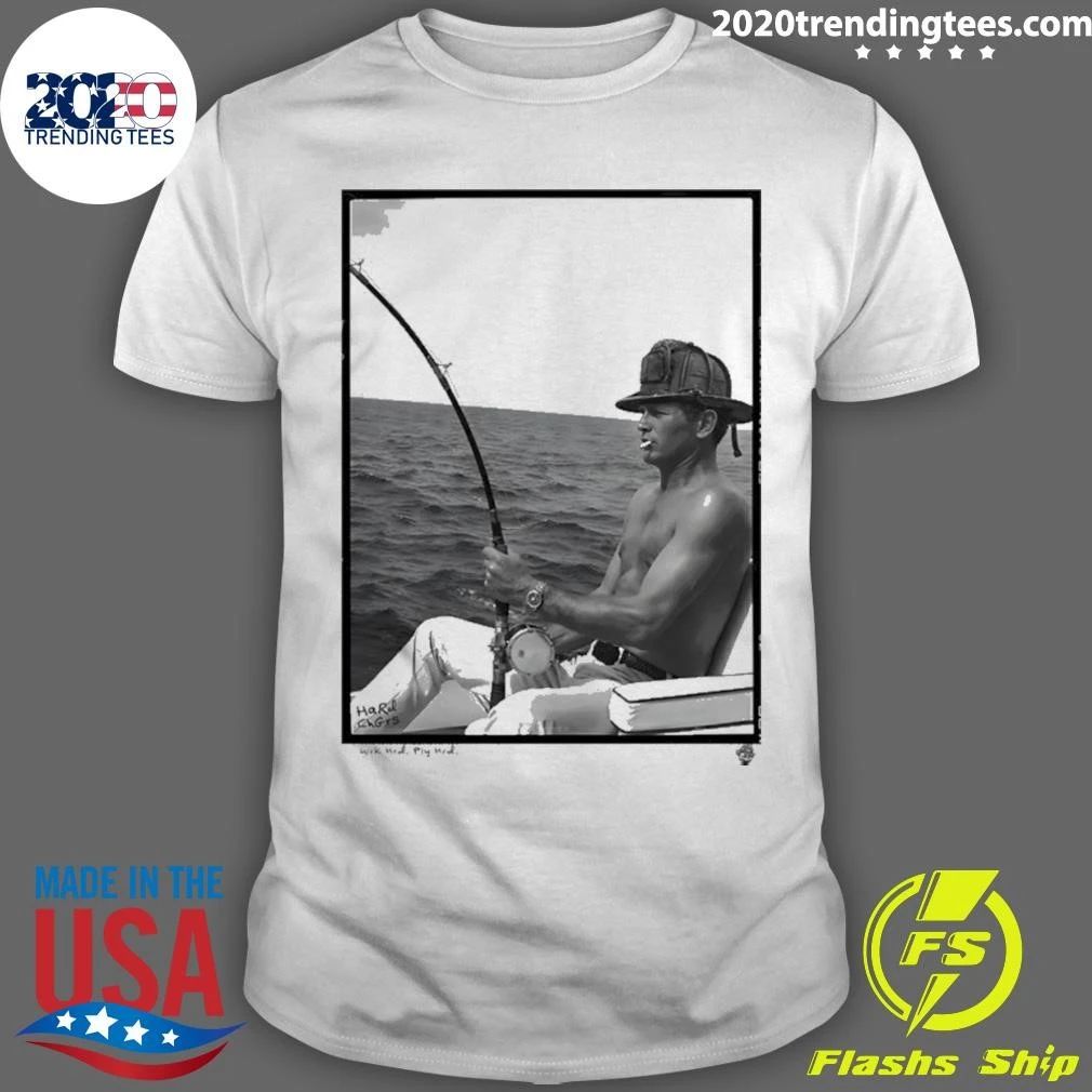 Paul Newman Fishing Wrk Hrd Ply Hrd Shirt Unisex T-shirt, Sweatshirt, Hoodie, Long Sleeve Tee - T-Shirt, Sweatshirt, Hoodie