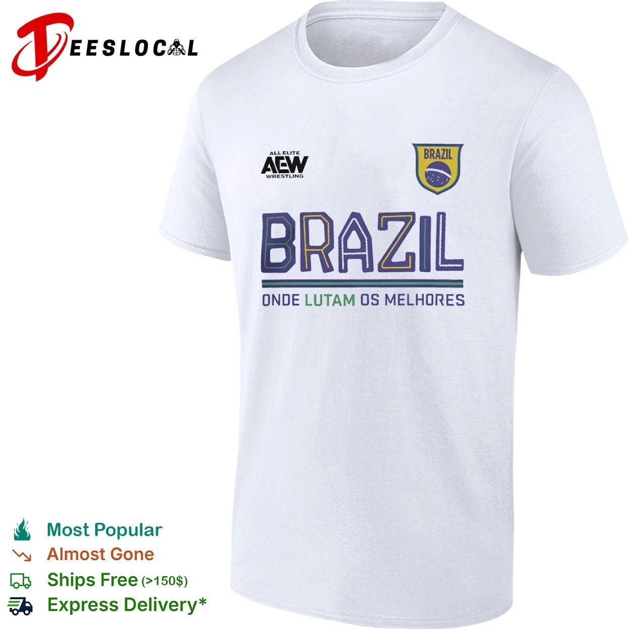 AEW Wrestling Brazil Onde Lutam Os Melhores T-shirt Unisex T-shirt, Sweatshirt, Hoodie, Long Sleeve Tee - T-Shirt, Sweatshirt, Hoodie