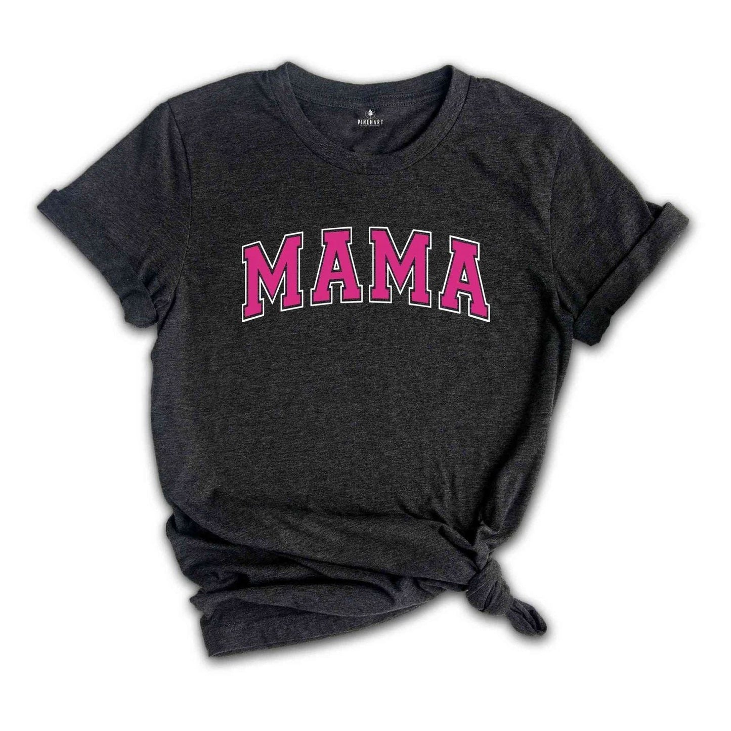Mama Shirt, New Mom Gift, Cute Mothers Day Gift, Gift for Mom, Womens shirt, Mom Unisex T-shirt, Sweatshirt, Hoodie, Long Sleeve Tee - T-Shirt, Sweatshirt, Hoodie