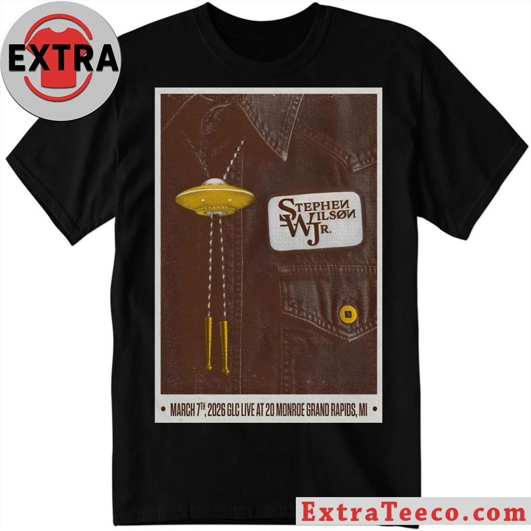 Original Stephen Wilson JR. In Grand Rapids MI On March 7 2026 Tour Poster Shirt Unisex T-shirt, Sweatshirt, Hoodie, Long Sleeve Tee - T-Shirt, Sweatshirt, Hoodie