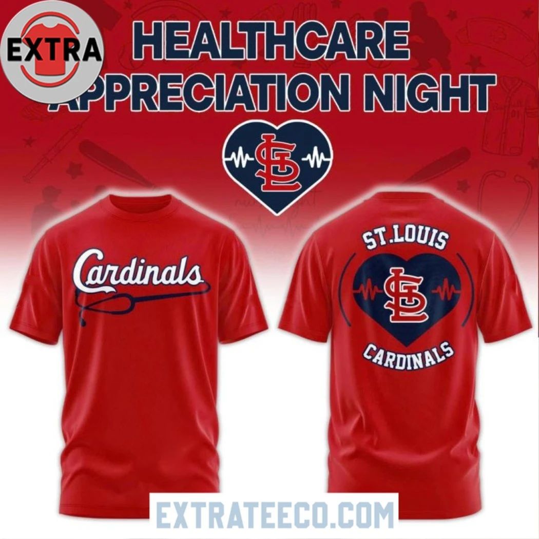 Original St.Louis Cardinals Healthcare Appreciation Night 2026 Red Hoodie Shirt Unisex T-shirt, Sweatshirt, Hoodie, Long Sleeve Tee - T-Shirt, Sweatshirt, Hoodie