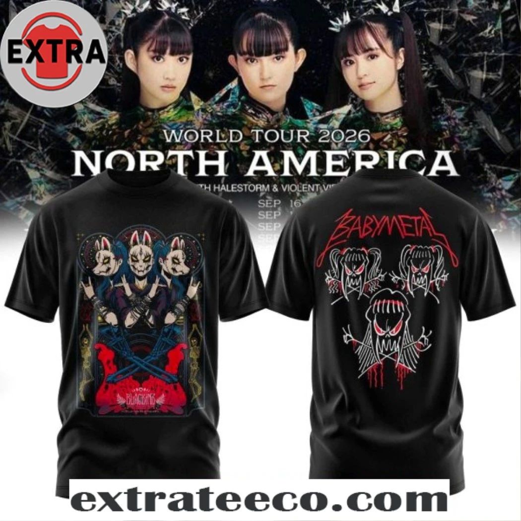 Baby Metal World Tour 2026 North America Logo Two Sided T-Shirt  Perfect Gift for Men & Women - T-Shirt, Sweatshirt, Hoodie