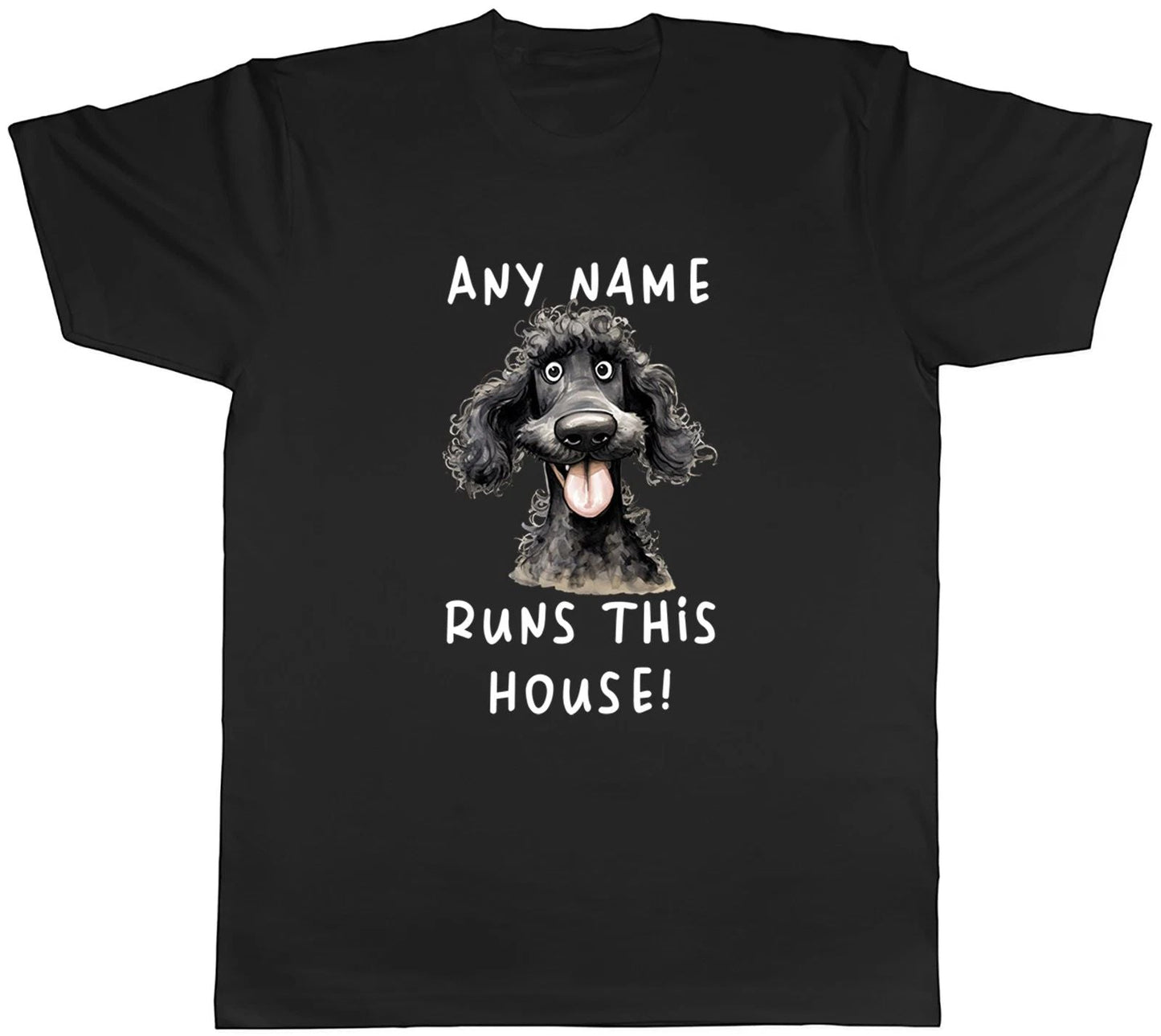 Personalised Name Runs This House Poodle Pet Dog Mens T-Shirt Tee Gift Top Unisex T-shirt, Sweatshirt, Hoodie, Long Sleeve Tee - T-Shirt, Sweatshirt, Hoodie
