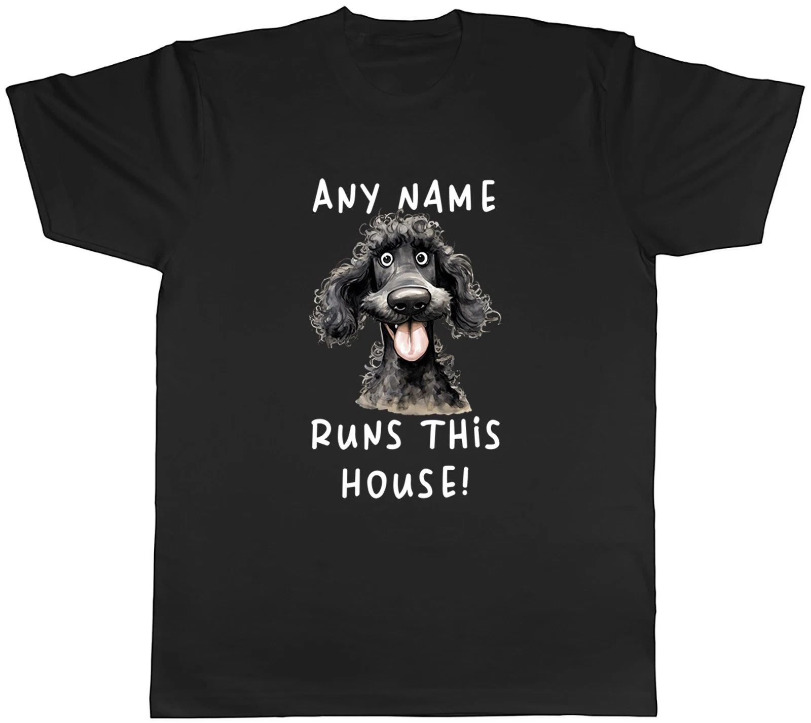 Personalised Name Runs This House Poodle Pet Dog Mens T-Shirt Tee Gift Top Unisex T-shirt, Sweatshirt, Hoodie, Long Sleeve Tee - T-Shirt, Sweatshirt, Hoodie