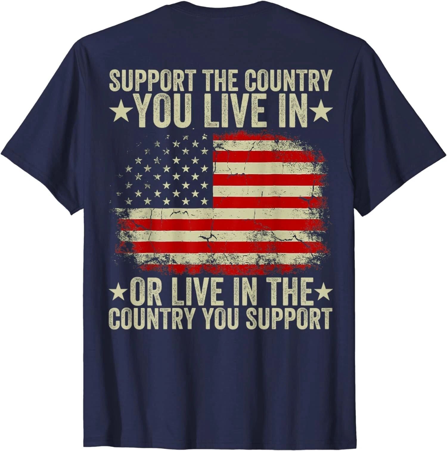 American Flag Support The Country You Live In On Back T-Shirt Unisex T-shirt, Sweatshirt, Hoodie, Long Sleeve Tee - T-Shirt, Sweatshirt, Hoodie