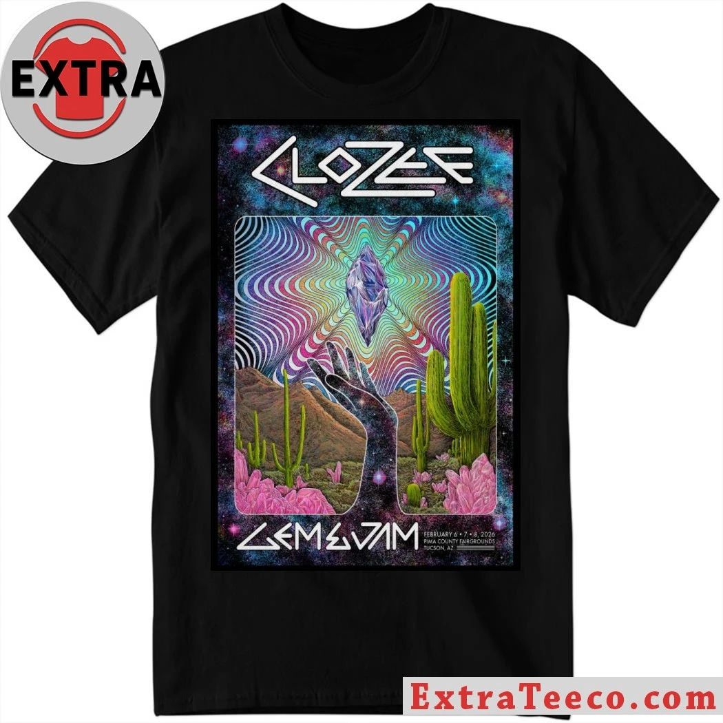 Original CloZee Gem & Jam Festival Tucson AZ Feb 6-8 2026 Poster Shirt Unisex T-shirt, Sweatshirt, Hoodie, Long Sleeve Tee - T-Shirt, Sweatshirt, Hoodie