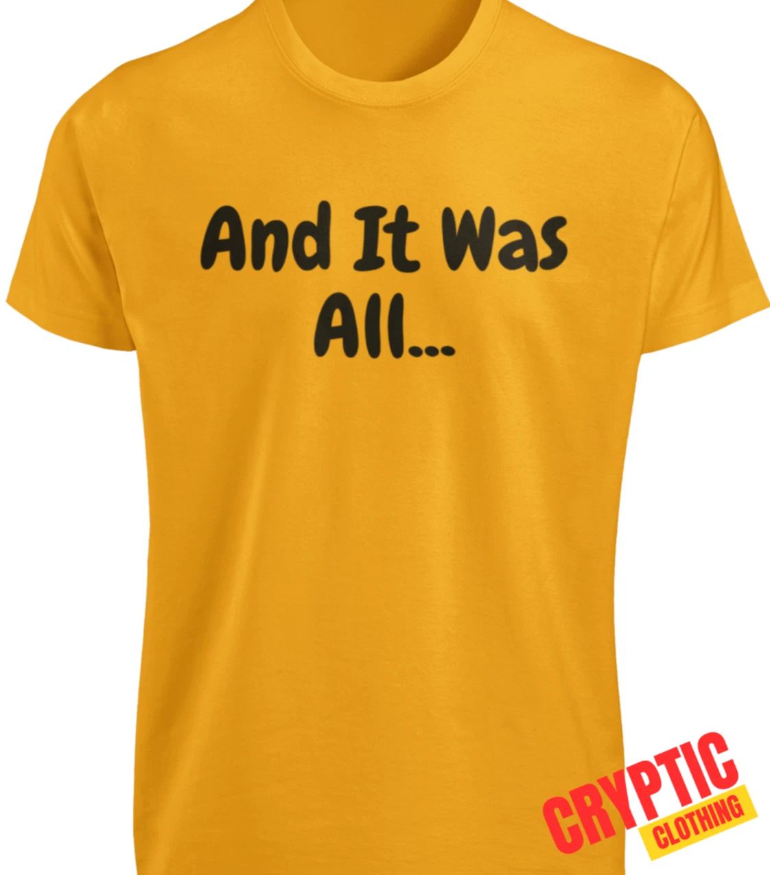 And It Was All Yellow T SHIRT S-3XL Funny Band Music Lyrics Quote Joke GIFT TEE Unisex T-shirt, Sweatshirt, Hoodie, Long Sleeve Tee - T-Shirt, Sweatshirt, Hoodie