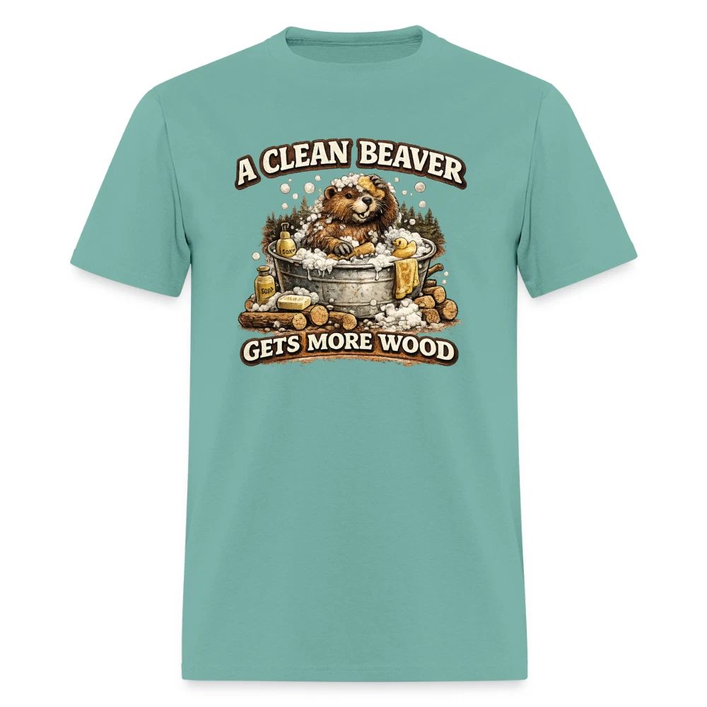 A Clean Beaver Gets More Wood Funny Adult Humor Tee Unisex T-shirt, Sweatshirt, Hoodie, Long Sleeve Tee - T-Shirt, Sweatshirt, Hoodie