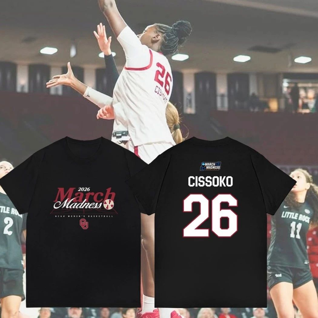 Cissoko #26 Oklahoma Sooners Womens Basketball 2026 March Madness Souvenir Shirt Unisex T-shirt, Sweatshirt, Hoodie, Long Sleeve Tee - T-Shirt, Sweatshirt, Hoodie