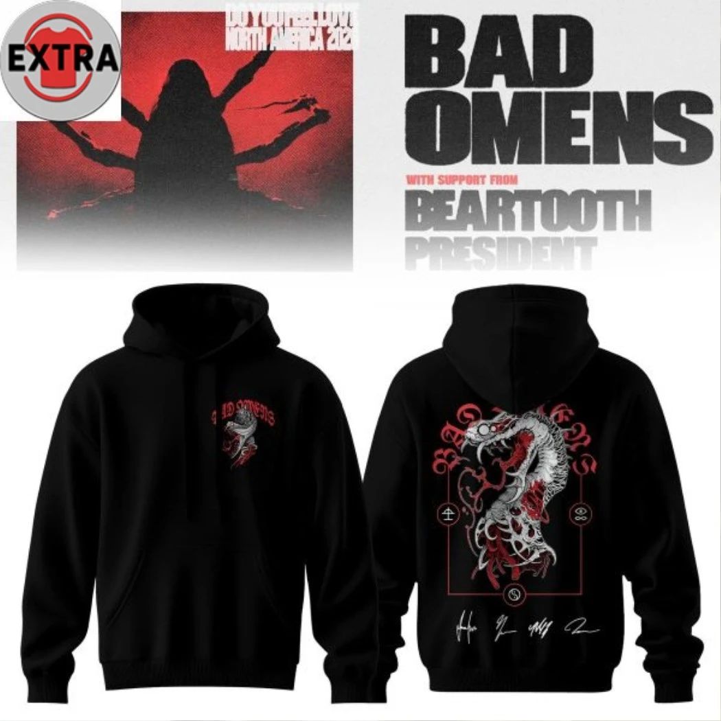 Original Bad Omens Do You Feel Love Tour 2026 Two Sided Hoodie T-Shirt Unisex T-shirt, Sweatshirt, Hoodie, Long Sleeve Tee - T-Shirt, Sweatshirt, Hoodie