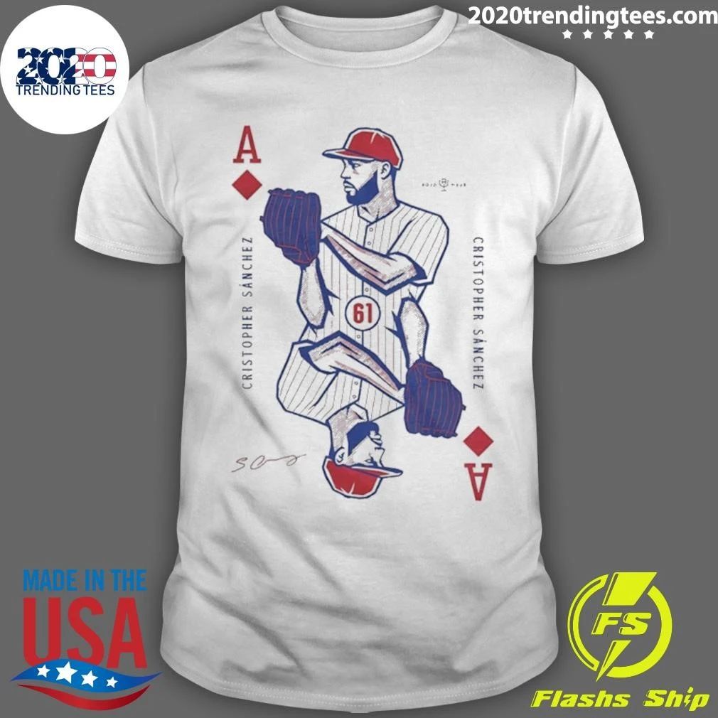 Cristopher Snchez Ace Philadelphia Phillies Signature Shirt Unisex T-shirt, Sweatshirt, Hoodie, Long Sleeve Tee - T-Shirt, Sweatshirt, Hoodie