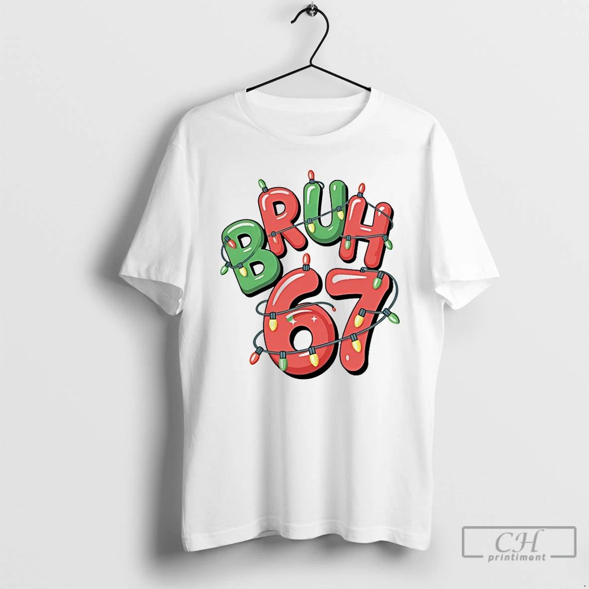 Premium Bruh 67 Christmas X Mas T Shirts Unisex T-shirt, Sweatshirt, Hoodie, Long Sleeve Tee - T-Shirt, Sweatshirt, Hoodie