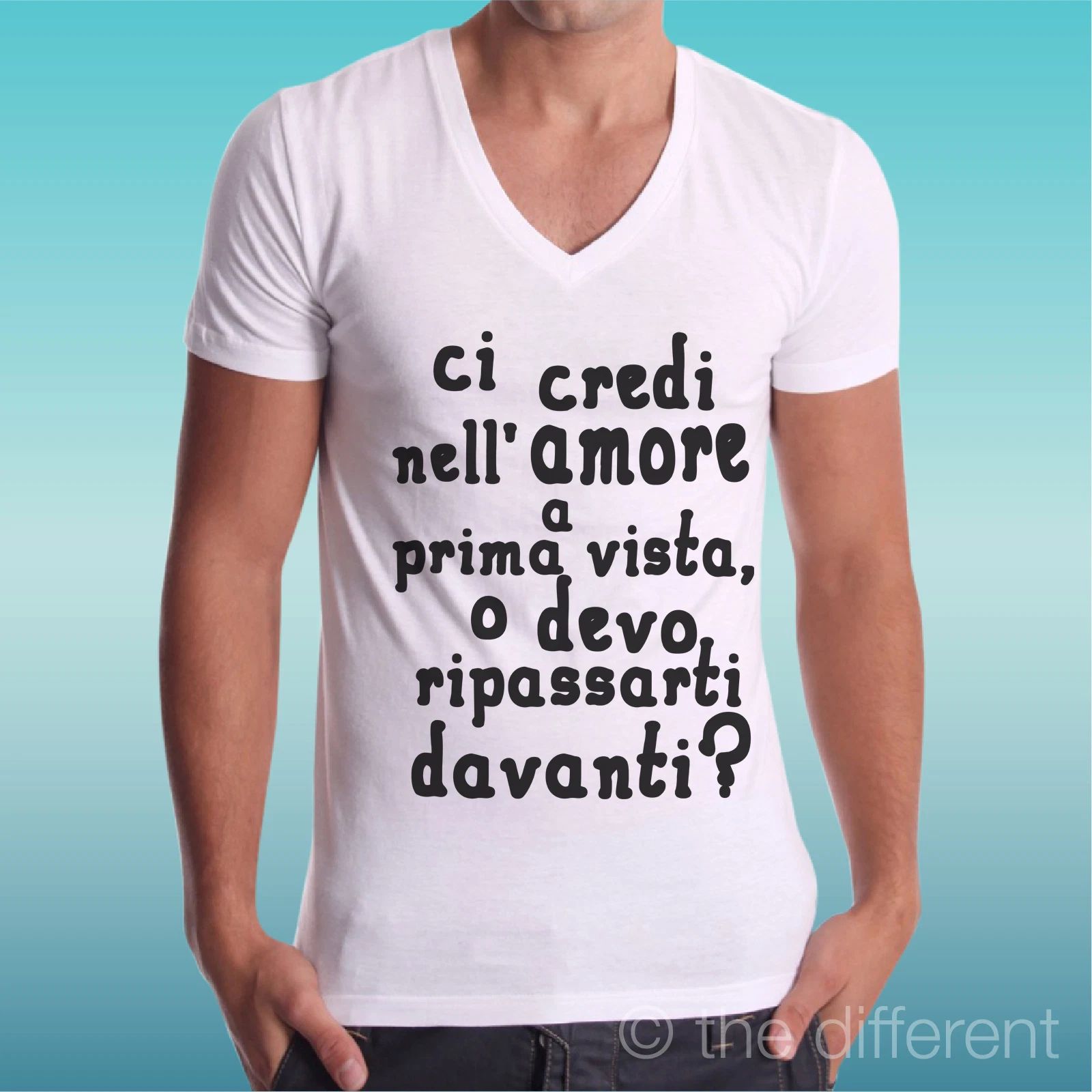 T-shirt White Man V Neck " Ci Credi Nell' Love A Prima Vista ? " Gift Idea Unisex T-shirt, Sweatshirt, Hoodie, Long Sleeve Tee - T-Shirt, Sweatshirt, Hoodie