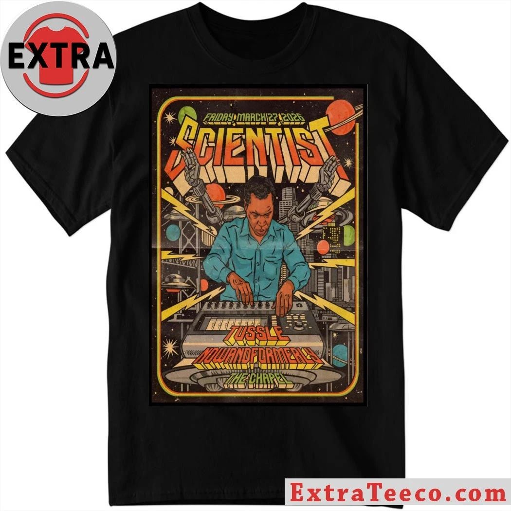 Original SCiENTiST The Chapel In San Francisco CA Mar 27 2026 Poster Shirt Unisex T-shirt, Sweatshirt, Hoodie, Long Sleeve Tee - T-Shirt, Sweatshirt, Hoodie