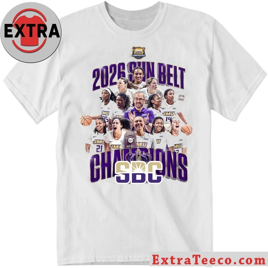 The James Madison womens basketball team won the 2026 Sun Belt Conference, defeating Troy 69-52 on March 9, 2026, in Pensacola Bay Shirt - T-Shirt, Sweatshirt, Hoodie