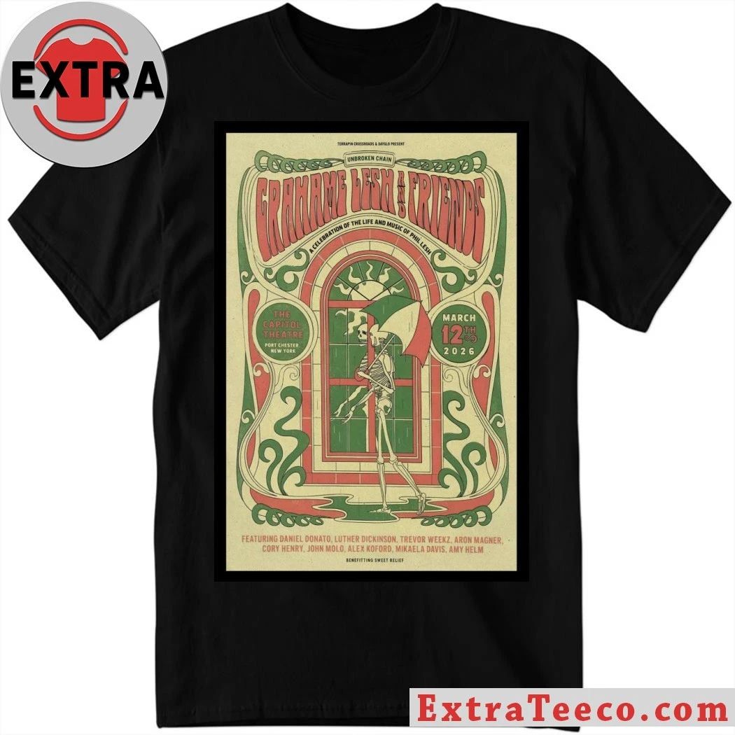 Original Grahame Lesh & Friends A Celebration of the Life and Music of Phil Lesh March 14, 2026 Poster Shirt - T-Shirt, Sweatshirt, Hoodie