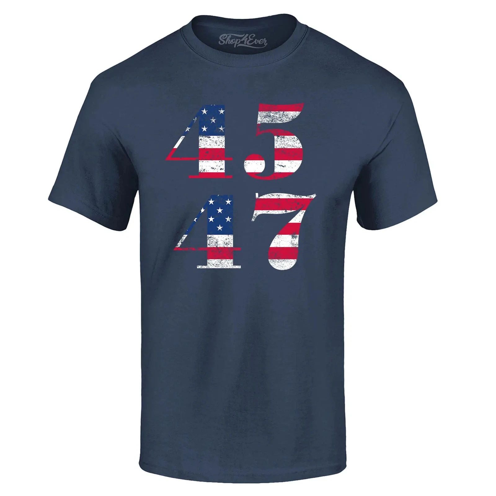45 47 American Flag Donald Trump 2024 T-shirt MAGA ReElect Gift Vote Tee Shirts Unisex T-shirt, Sweatshirt, Hoodie, Long Sleeve Tee - T-Shirt, Sweatshirt, Hoodie