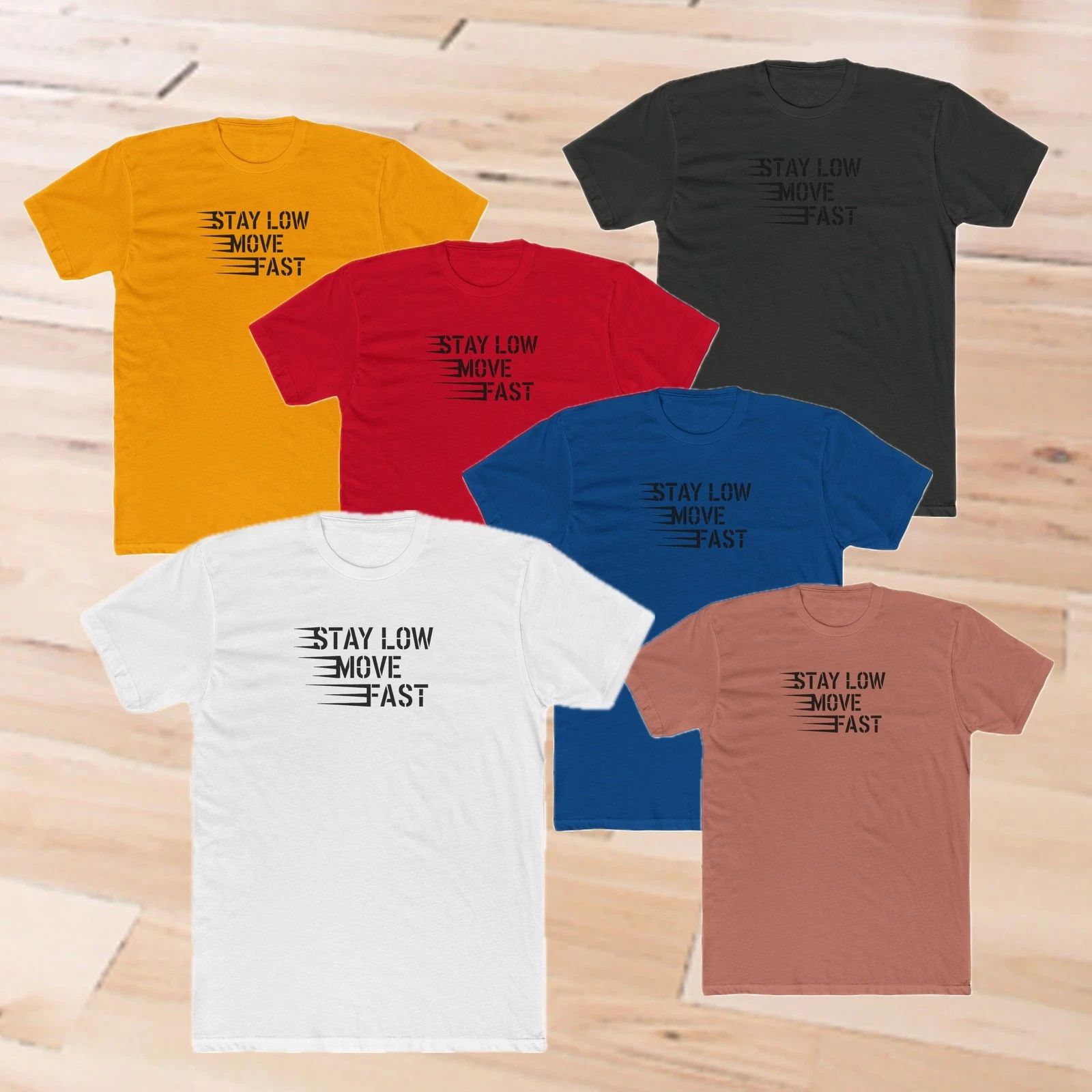 Stay Low Move Fast Unisex Cotton Crew Tee, Casual Shirt, Fun Gift Unisex T-shirt, Sweatshirt, Hoodie, Long Sleeve Tee - T-Shirt, Sweatshirt, Hoodie