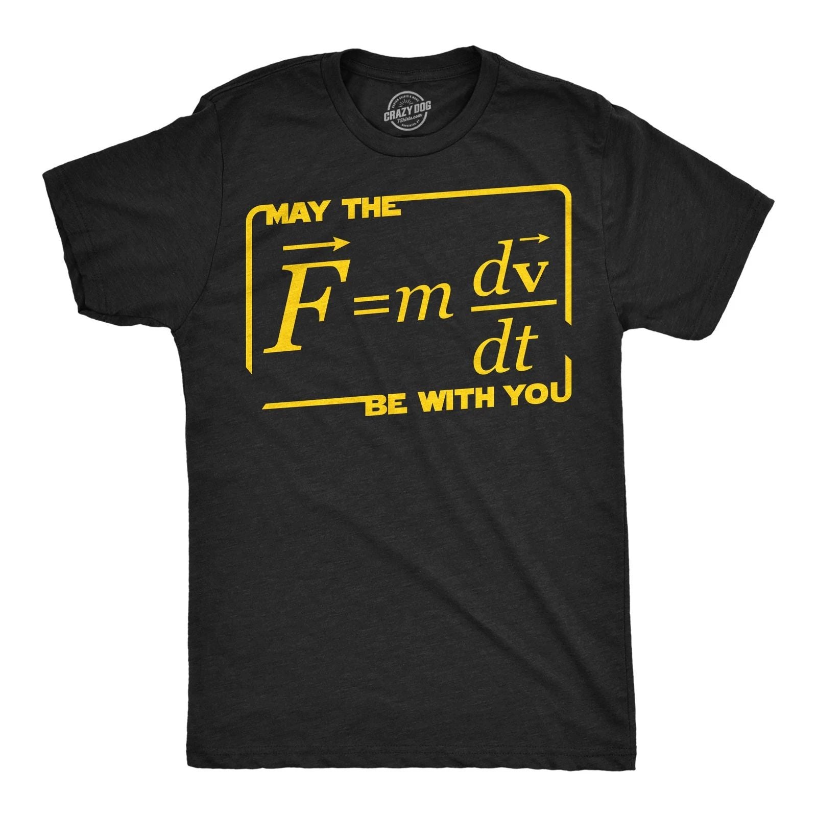 Mens Funny T Shirts May The Force Equation Be With You Sarcastic Graphic Novelty Unisex T-shirt, Sweatshirt, Hoodie, Long Sleeve Tee - T-Shirt, Sweatshirt, Hoodie