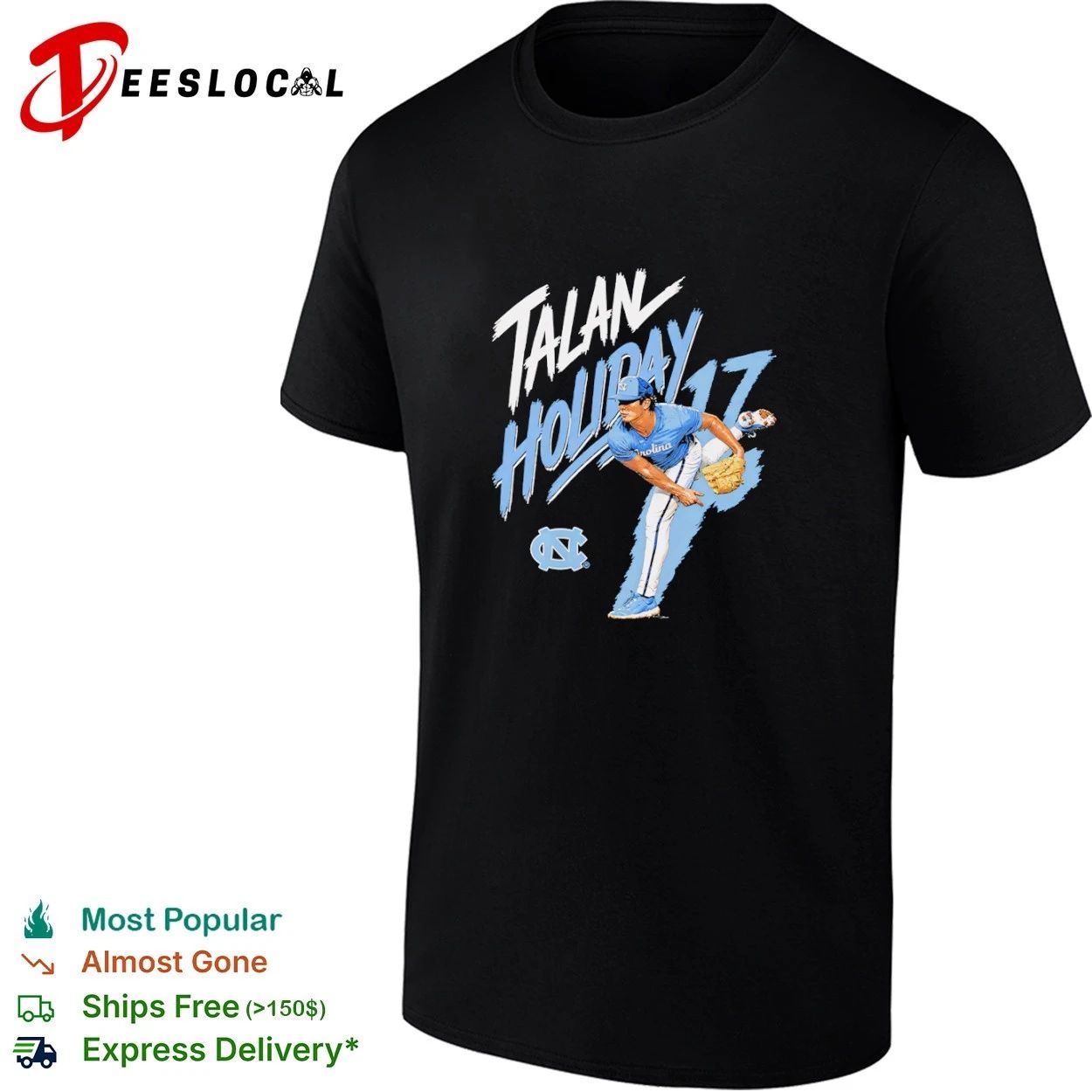 Talan Holliday 17 North Carolina Tar Heels Baseball T-shirt Unisex T-shirt, Sweatshirt, Hoodie, Long Sleeve Tee - T-Shirt, Sweatshirt, Hoodie