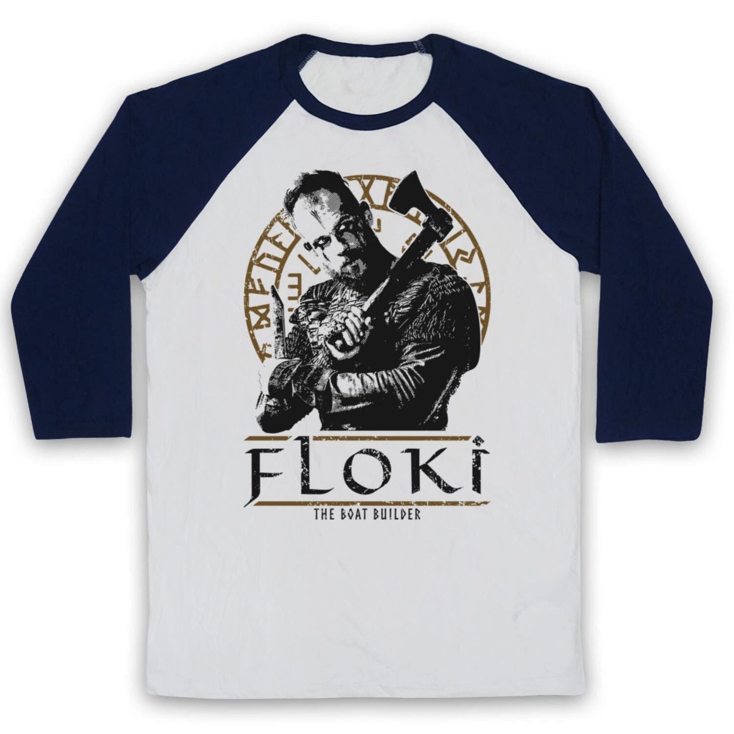 VIKINGS FLOKI THE BOAT BUILDER NORSE SAGA VIKING SHIP 3/4 SLEEVE BASEBALL TEE Unisex T-shirt, Sweatshirt, Hoodie, Long Sleeve Tee - T-Shirt, Sweatshirt, Hoodie