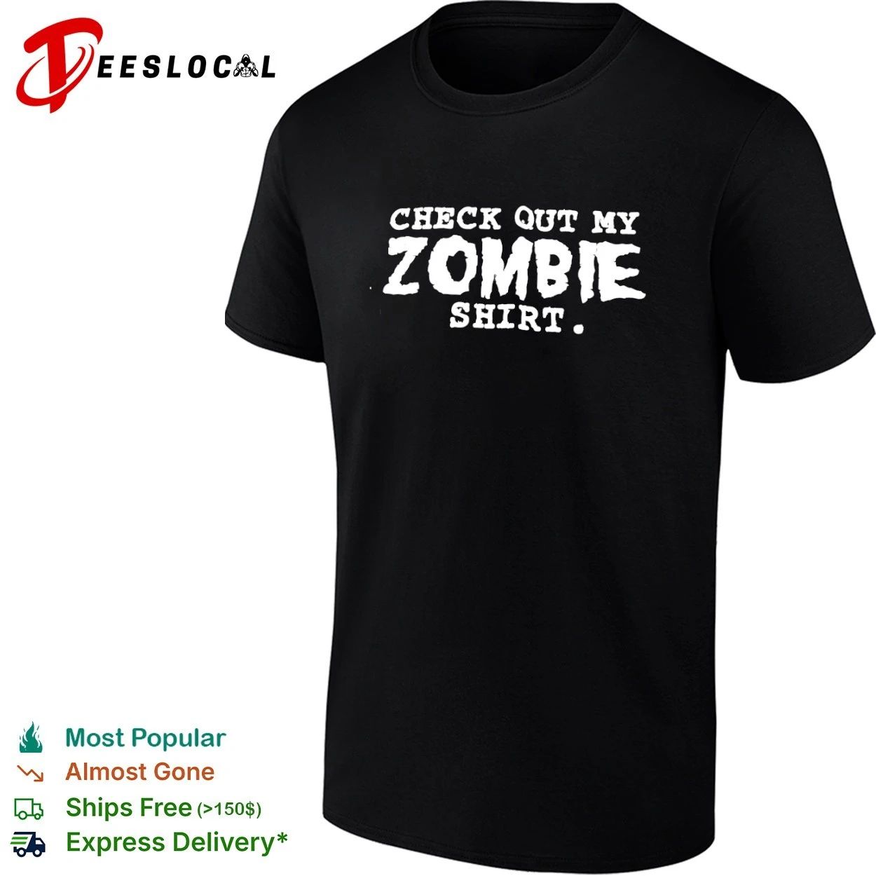 Check Out My Zombie Shirt undead horror T-shirt Unisex T-shirt, Sweatshirt, Hoodie, Long Sleeve Tee - T-Shirt, Sweatshirt, Hoodie