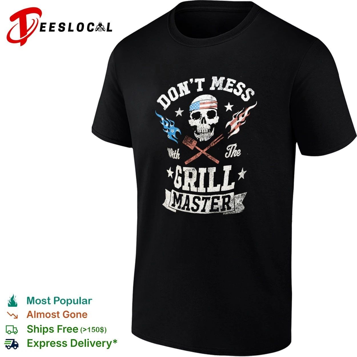 Dont Mess with the Grill Master Skull American Flag T-shirt Unisex T-shirt, Sweatshirt, Hoodie, Long Sleeve Tee - T-Shirt, Sweatshirt, Hoodie