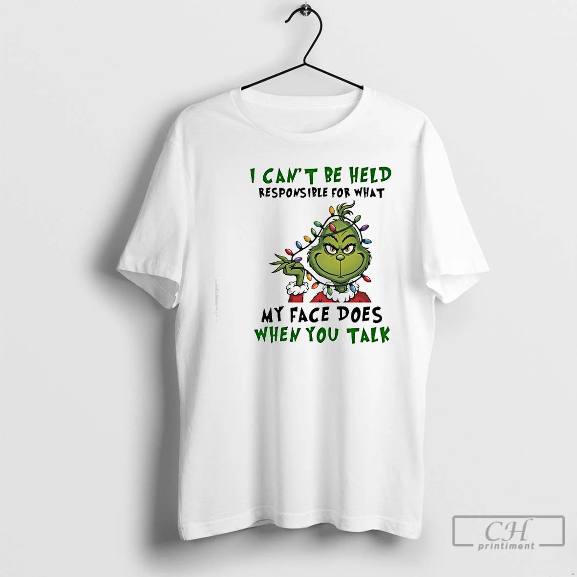Premium Grinch Christmas I Cant Be Held Responsible For What My Face Does When You Unisex T-shirt, Sweatshirt, Hoodie, Long Sleeve Tee - T-Shirt, Sweatshirt, Hoodie