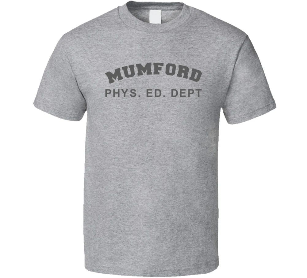 Beverly Hills Cop Mumford Phys Ed T Shirt Unisex T-shirt, Sweatshirt, Hoodie, Long Sleeve Tee - T-Shirt, Sweatshirt, Hoodie