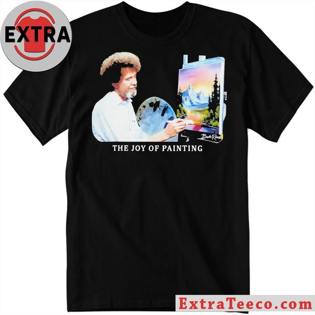 Bob Ross The Joy Of Painting Shirt Unisex T-shirt, Sweatshirt, Hoodie, Long Sleeve Tee - T-Shirt, Sweatshirt, Hoodie