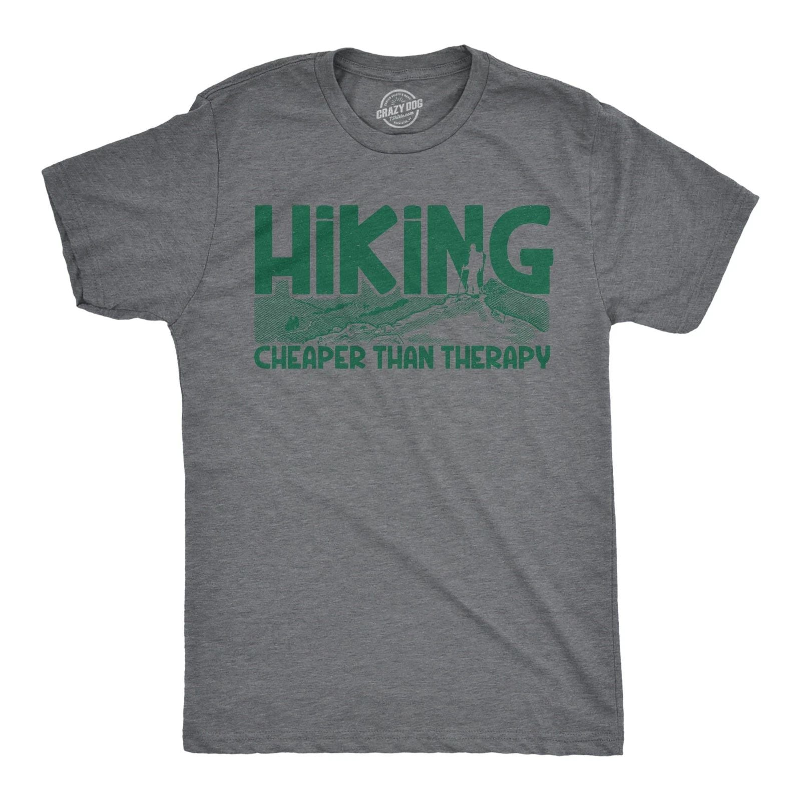 Mens Hiking Cheaper Than Therapy Funny Camping Outdoor Summer T shirt Unisex T-shirt, Sweatshirt, Hoodie, Long Sleeve Tee - T-Shirt, Sweatshirt, Hoodie