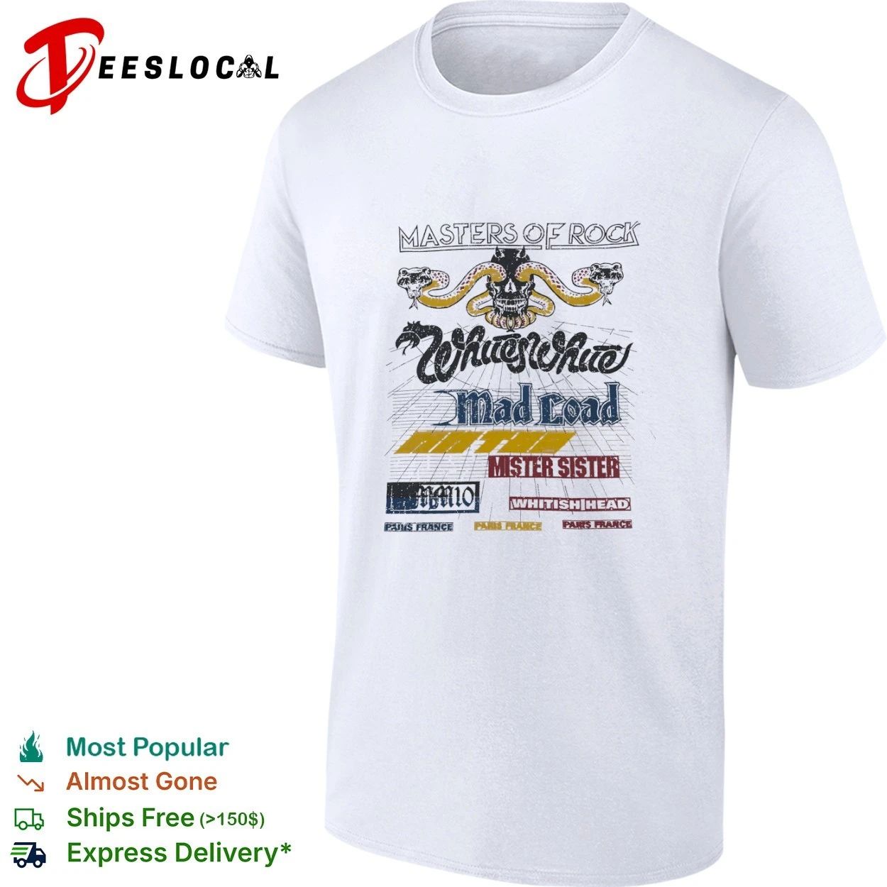 Masters of Rock Whitesnake Mad Load Mister Sister Whitish Head Paris France T-shirt Unisex T-shirt, Sweatshirt, Hoodie, Long Sleeve Tee - T-Shirt, Sweatshirt, Hoodie
