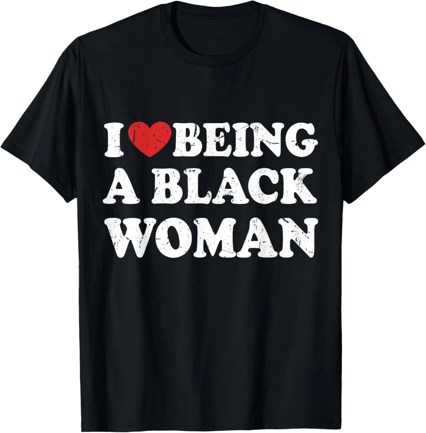 I Love Being Black Woman, I Like to be Black Woman T-Shirt Unisex T-shirt, Sweatshirt, Hoodie, Long Sleeve Tee - T-Shirt, Sweatshirt, Hoodie