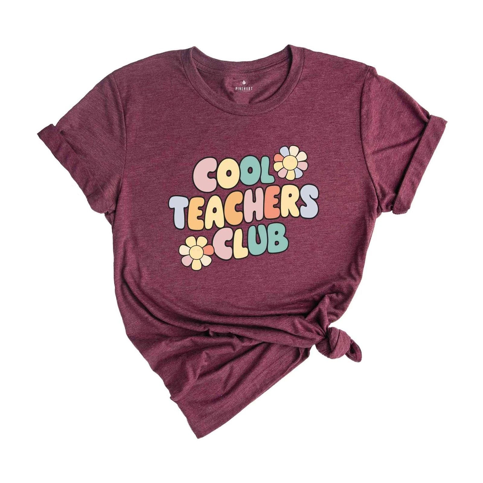 Cool Teachers Club Shirt, Cute Teacher Shirt, Gifts For Teacher, Teacher Shirt, Unisex T-shirt, Sweatshirt, Hoodie, Long Sleeve Tee - T-Shirt, Sweatshirt, Hoodie