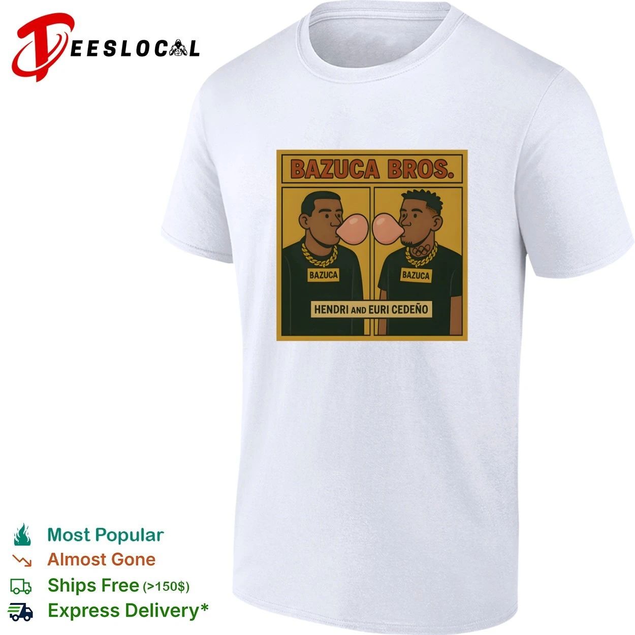 Bazuca Bros Hendri and Euri Cedeo Bubblegum T-shirt Unisex T-shirt, Sweatshirt, Hoodie, Long Sleeve Tee - T-Shirt, Sweatshirt, Hoodie