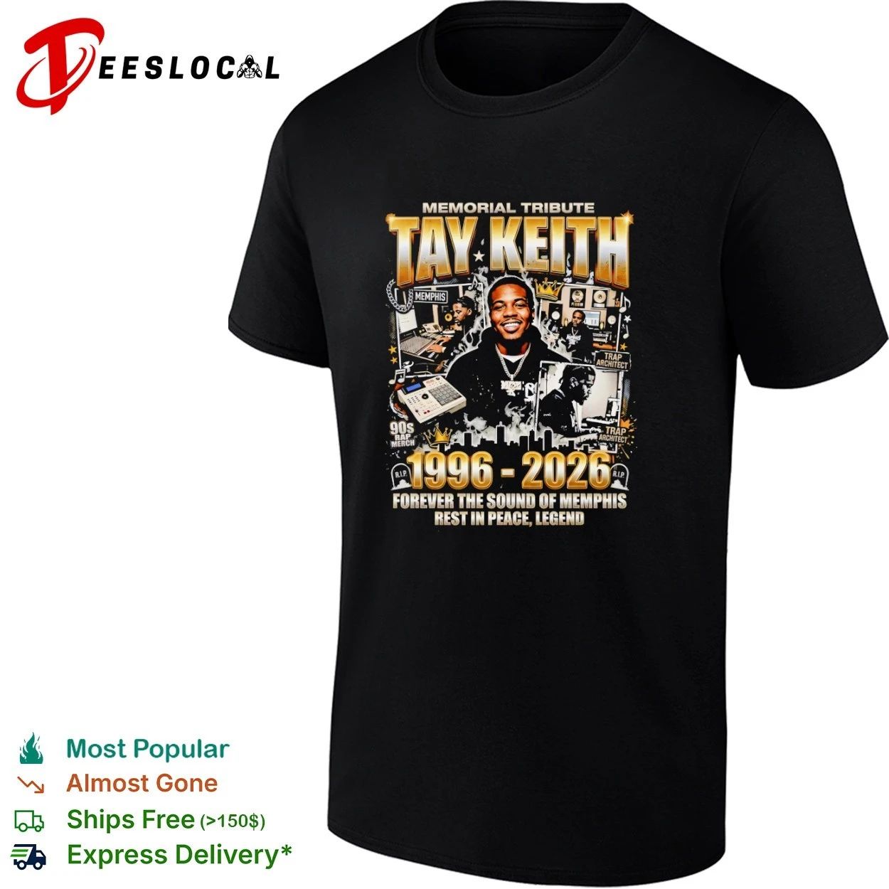 Tay Keith Memorial Tribute 1996-2026 Forever the Sound of Memphis Rest in Peace Legend T-shirt - T-Shirt, Sweatshirt, Hoodie